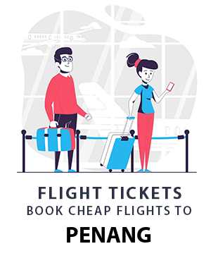 compare-flight-tickets-penang-malaysia